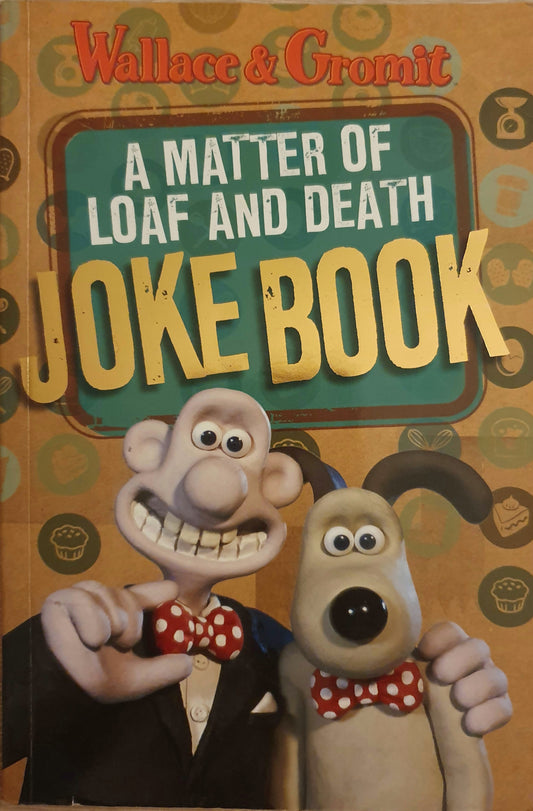 A Matter of Loaf and Death Joke Book